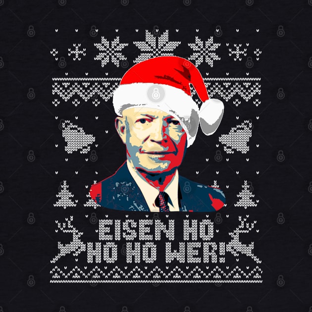 Eisenhower Ho Ho Ho by Nerd_art